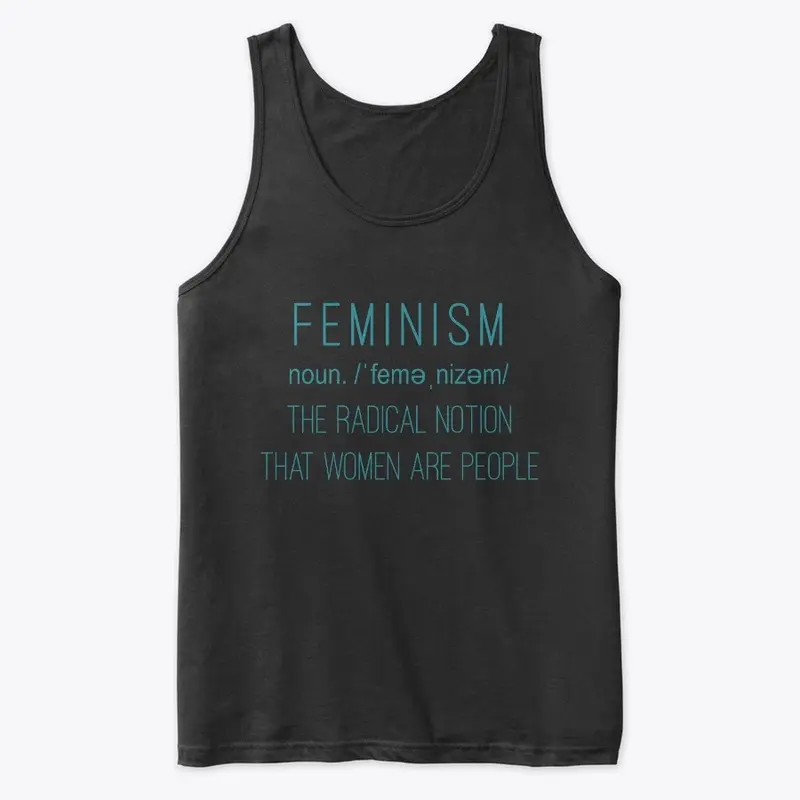 FEMINISM-It's a noun Tees & Accessories