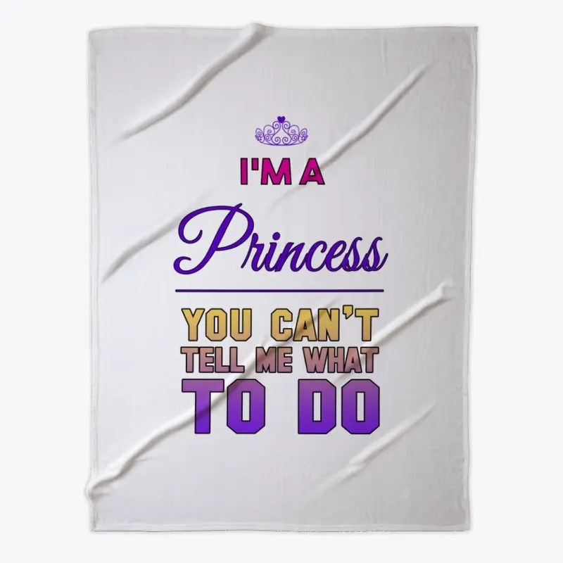 I'm A Princess Tees & Accessories