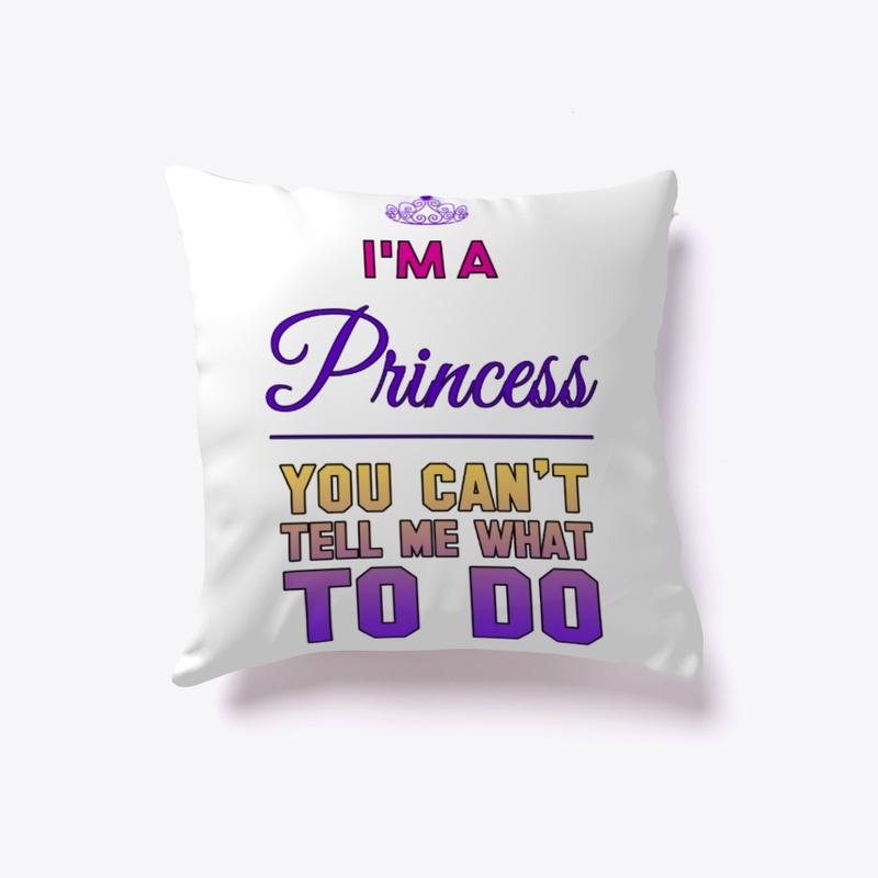 I'm A Princess Tees & Accessories